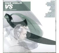 Koglin,Mike - Vs: Mixed By Mike Koglin