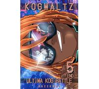 Kogwaltz: Ultima KOG Battle V (End)