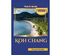 Koh Chang Travel Guide 2026