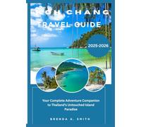 KOH CHANG Travel Guide 2026