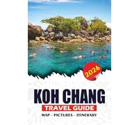 KOH CHANG TRAVEL GUIDE 2026: Thailand’s Hidden Island Escape, Beaches, Waterfalls, Food, and Easy Itineraries for a Perfect Trip.