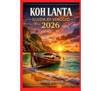 KOH LANTA GUIDA DI VIAGGIO 2026