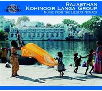 Kohinoor Langa Group - Music From The Desert Nomads (Rajasthan)