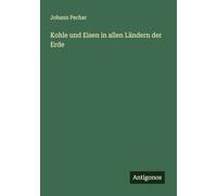 Kohle und Eisen in allen Ländern der Erde