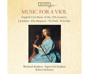 Kohnen, Robert Kuijken, Sigiswald Kuijken, Wieland - Musica Para Una Viola: Musica Inglesa Para Viola Da Gamba Del S. Xvii / Kuijken, W., Kuijken, S. - Kohnen / Accent Plus