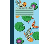 Koi fish Composition Notebook: A College ruled journal for teens and fish lovers.