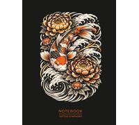 Koi Fish Tattoo Notebook - Japanese Style Art Journal: Koi Carp and Chrysanthemum Design Inspired by Traditional Japanese Tattoo Art (Tattoo Symphony)