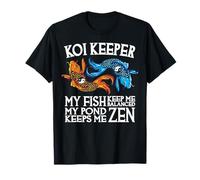 Koi Keeper Mis Peces me Mantienen equilibrado Mi Estanque me Mantiene Zen Camiseta