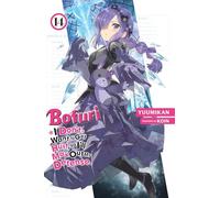 Koin - Bofuri: I Don't Want to Get Hurt, so I'll Max Out My Defense., Vol. 14 (light novel): Volume 14 (BOFURI DONT WANT TO GET HURT MAX OUT DEFENSE NOVEL SC)