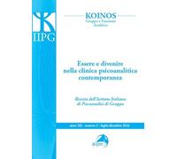 Koinos. Gruppo e funzione analitica. Essere e divenire nella clinica psicoanalitica contempo (2024) (Vol. 2)