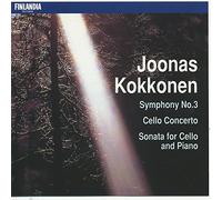 Kokkonen, J. - Symphony 3/Concerto Sonata Cello