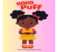 KoKo Puff: Loves You Just The Way You Are (Chocolate Butterflies)