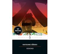 Natsume Soseki – Kokoro – Penguin Classics
