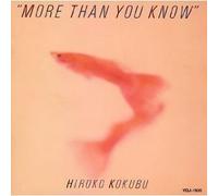 Kokubu, Hiroko - More Than You Know