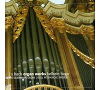 Kolbein Haga : Bach : Organ Works