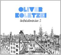 Koletzki, Oliver - Grossstadtmarchen 2 -Ltd-