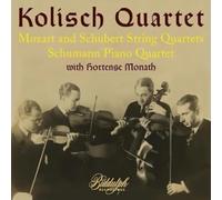 Kolisch Quartett Spielt Mozart, Schubert & Schumann