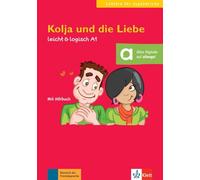 Kolja und die liebe, libro + cd: Buch mit Audio-CD A2 (SIN COLECCION)