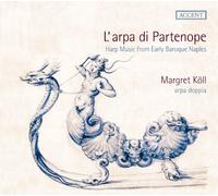 Margret Koll – L'Arpa Di Partenope: Música de arpa del Barroco – CD – Accent