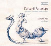 Koll, Magret - L'Arpa Di Partenope: Música De Arpa Del Barroco...