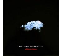 Kollektiv Turmstrasse - Rebellion Der Traumer [Vinilo]