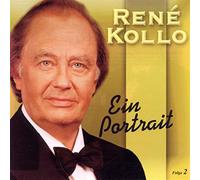 Kollo, Rene - Ein Portrait