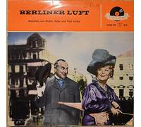 Kollo, Walter - Und Paul Lincke - Berliner Luft - Melodien Von Walter Kollo Und Paul Lincke