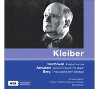 Kolner Rundfunk-Sinf - Kleiber Dirige Beethoven,Berg