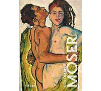 Koloman Moser: The Great Masters of Art Series