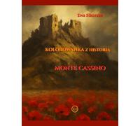 Kolorowanka z Historią.: Monte Cassino