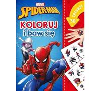Koloruj i baw się. 30 tatuaży. Marvel Spider-Man
