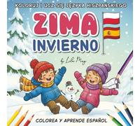 Koloruj i ucz się języka hiszpańskiego: ZIMA | INVIERNO