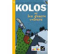 Kolos et les quatre voleurs: 1