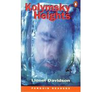 Kolymsky Heights (Penguin Readers: Level 6 Series)
