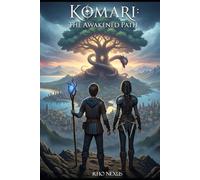 Komari: The Awakened Path