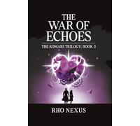 Komari: The War of Echoes