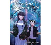 Komi Can't Communicate, Vol. 24: Volume 24 (KOMI CANT COMMUNICATE GN)