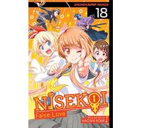Komi, Naoshi - Nisekoi: False Love, Vol. 18: Volume 18