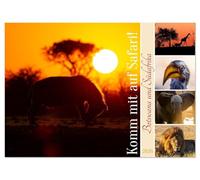 Komm mit auf Safari! Botswana und Südafrika (Wandkalender 2026 DIN A4 quer), CALVENDO Monatskalender: Safari-Feeling fürs ganze Jahr!
