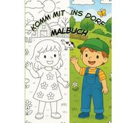 Komm mit ins Dorf - Malbuch