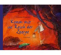 Komm mit ins Reich der Zwerge