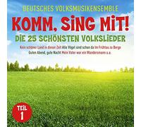 Deutsches Volksmusikensemble – Komm, Sing mit! – Die 25 schönsten Volkslieder 1