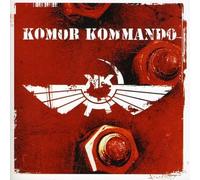 Komor Kommando - Oil, Steel & Rhythm
