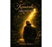 Komorebi - Letras de mi alma.