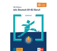 KOMPAKT MIT ERFOLG ZU TELC DEUTSCH B1-B2 BERUF, LIBRO + ONLI (SIN COLECCION)