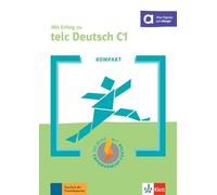 KOMPAKT MIT ERFOLG ZU TELC DEUTSCH C1 (SIN COLECCION)