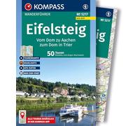 KOMPASS Wanderführer Eifelsteig, vom Dom zu Aachen zum Dom in Trier, 50 Touren mit Extra-Tourenkarte: mit Touren und GPS-Daten in der KOMPASS-App: 5217