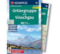 KOMPASS Wanderführer Ortlergruppe und Vinschgau, 60 Touren mit Extra-Tourenkarte: mit Touren und GPS-Daten in der KOMPASS-App: 5703