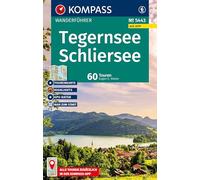KOMPASS Wanderführer Tegernsee, Schliersee, 60 Touren mit Extra-Tourenkarte: mit Touren und GPS-Daten in der KOMPASS-App: 5443