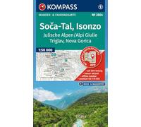 KOMPASS Wanderkarte 2804 So¿a-Tal, Isonzo, Alpi Giulie / Julische Alpen, Triglav, Nova Gorica 1:50.000: Wander- und Fahrradkarte in einem - inklusive ... in der KOMPASS-App. Wander-& Radwege.